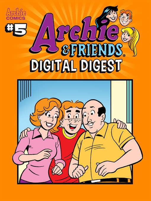 Title details for Archie & Friends Digital Digest (2018), Issue 5 by Dan Parent - Available